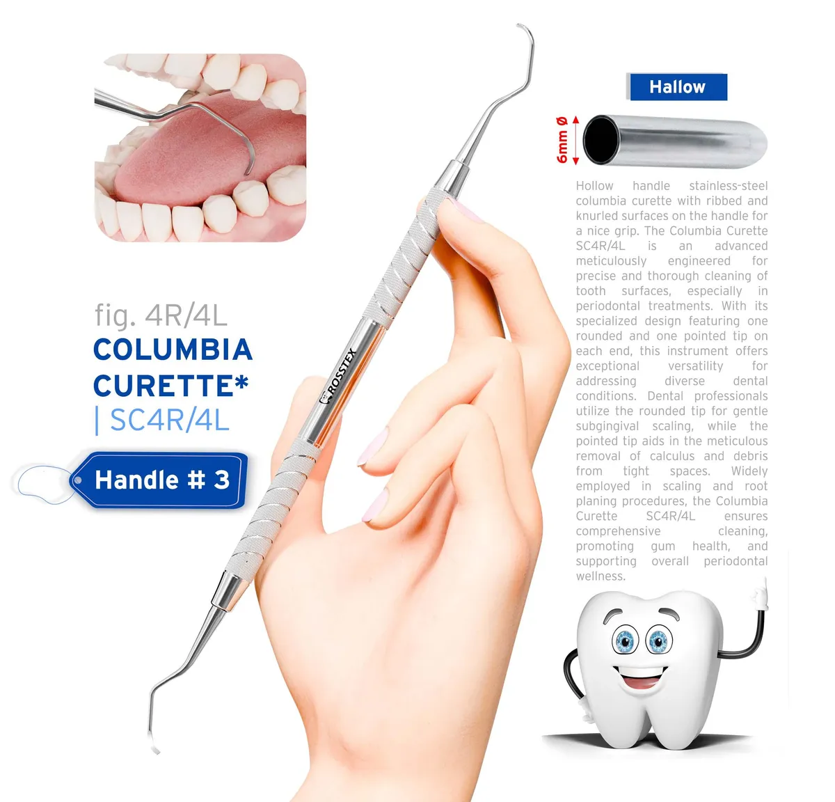 Dental Curette Columbia 4R/4L, Handle No. 3